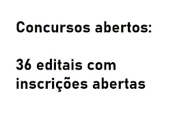 Baixar Editais Abertos: Concursos Públicos com Inscrições Abertas