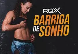 RQX System: Baixar Curso Completo de Barriga de Sonho | Definição e Energia