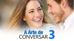 Baixar A Arte De Conversar 3.0: Curso Completo em Download
