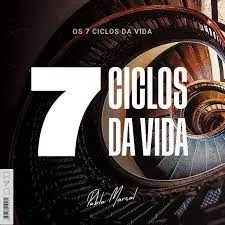 Baixar 7 Ciclos da Vida: Pablo Marçal Completo Download