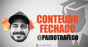 Baixar Curso Conteúdo Fechado 2.0 – Pai do Tráfego (Lucas Viana)
