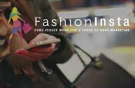 Fashion Insta: Baixar Curso Completo de Vendas Digitais