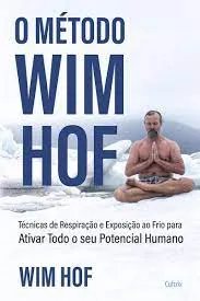 Método Wim Hof: Baixar Curso Completo | Acesso Imediato