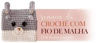 Curso Crochê Fio de Malha Blush Crochet: Download Completo