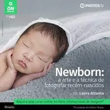 Baixar Curso Fotografia Newborn: Domine a Arte e Venda Mais