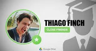 Thiago Finch 2021: Baixar Close Friends e Outliers Agora!
