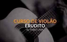 Curso Violão Erudito Fábio Lima: Baixar Completo 2020