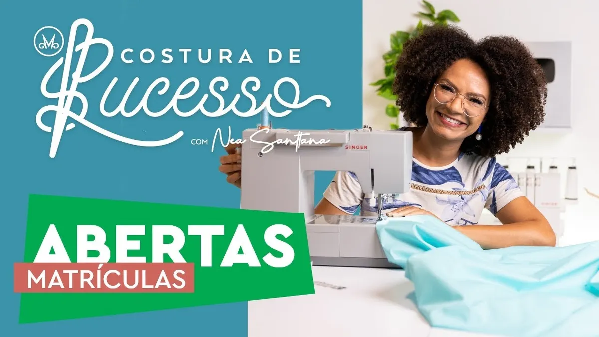 Baixar Curso Costura de Sucesso com Nea Santtana – Download Rápido