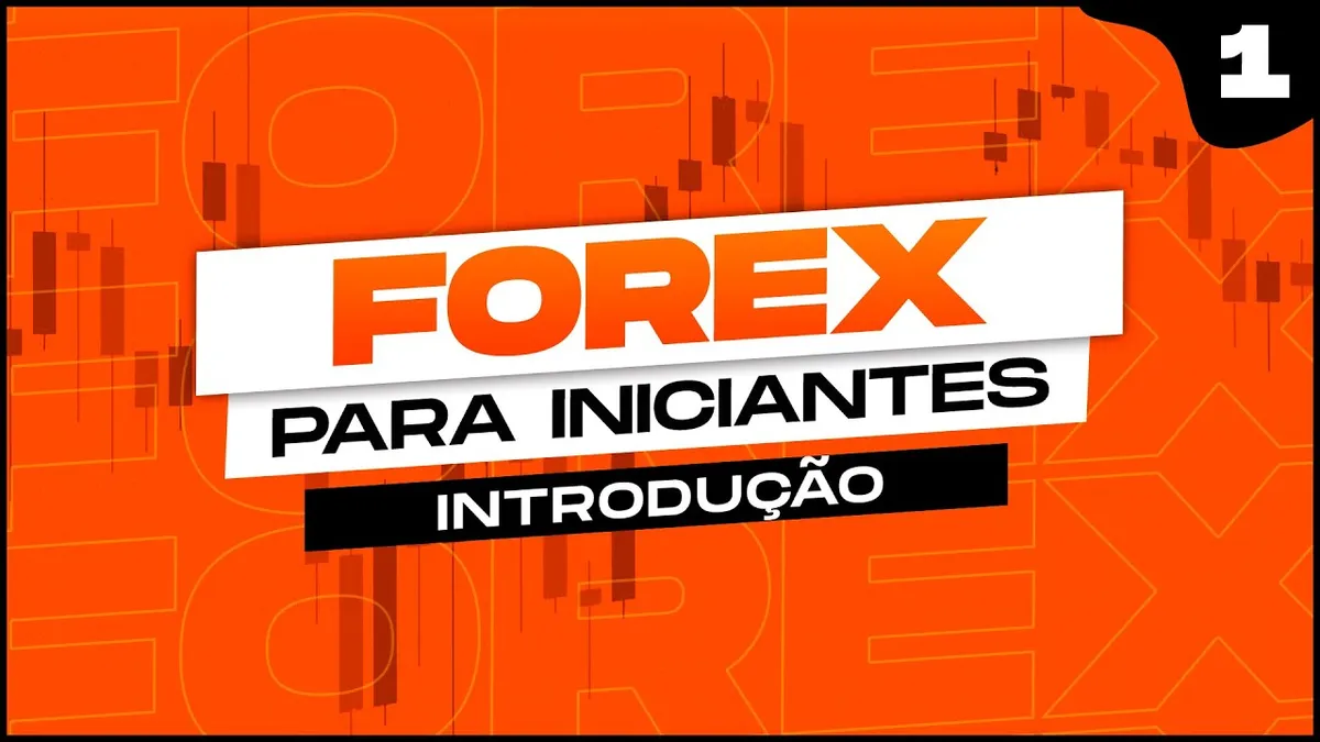 Forex para Iniciantes: Baixar Curso Completo e Dominar o Mercado FX
