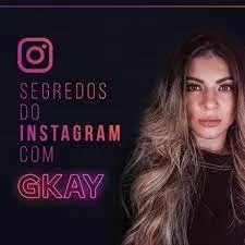 Gkay: Baixe o Curso Segredos do Instagram Agora!