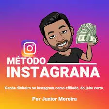 Método Instagrana Júnior Moreira: Baixar Curso Completo Agora!