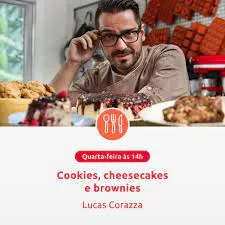 Lucas Corazza: Baixe Cookies, Cheesecakes e Brownies