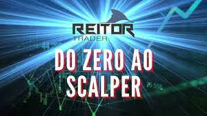CURSO Reitor Trader: Download Rápido do Zero ao Scalper