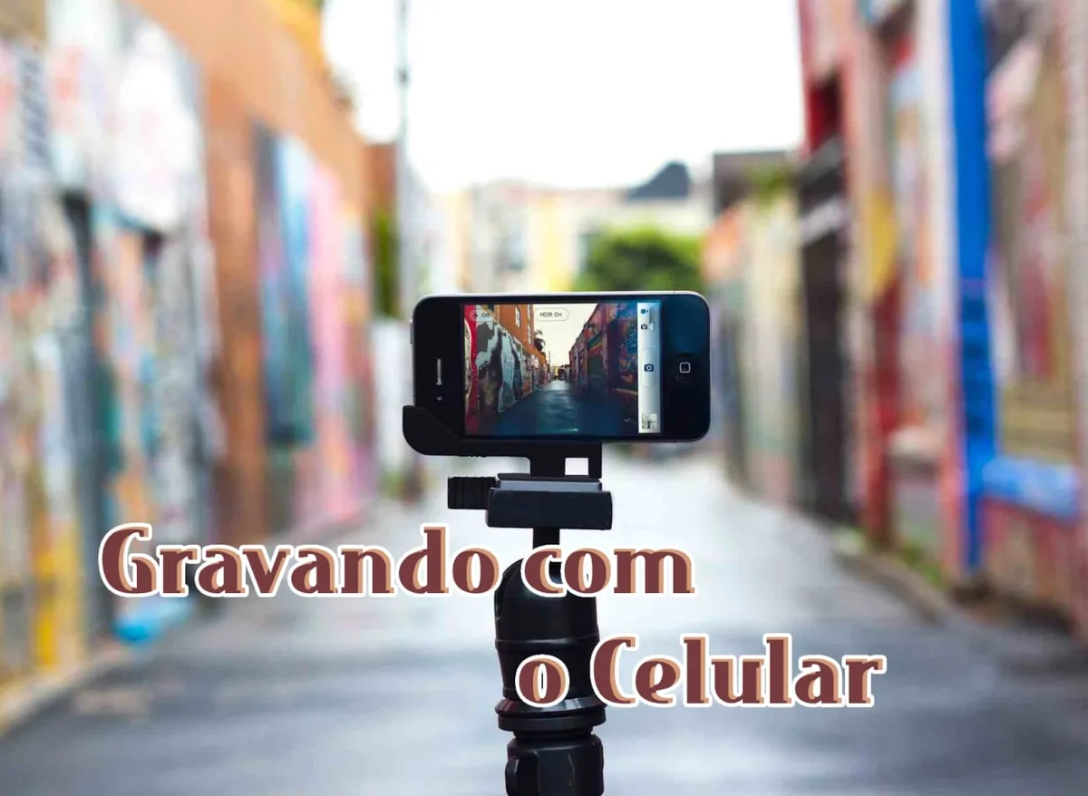 Gravando com o Celular Peter Jordan: Baixar Curso Completo