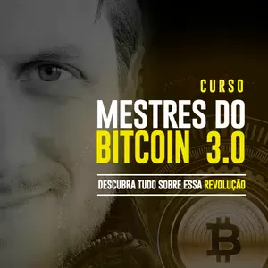 Baixar Mestres do Bitcoin 3.0 (Augusto Backes): Curso Completo