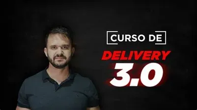 Delivery 3.0 Fábio Bindes: Baixe Agora o Curso Completo