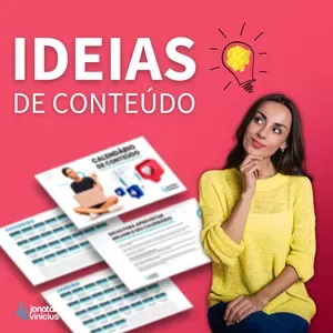 Baixar Calendário Conteúdo Mídias Sociais 2022/2023 – Jonatan Vinicius