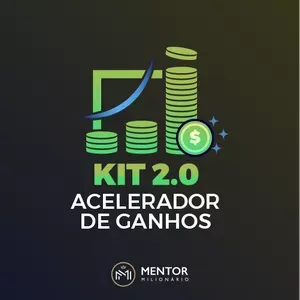 Baixar Kit Acelerador de Ganhos 2.0 Mentor Milionário Download