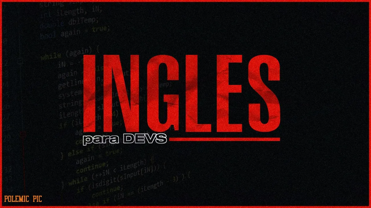 Semana Ingles para Devs: Baixar Curso Vitor Queiroz [2021]