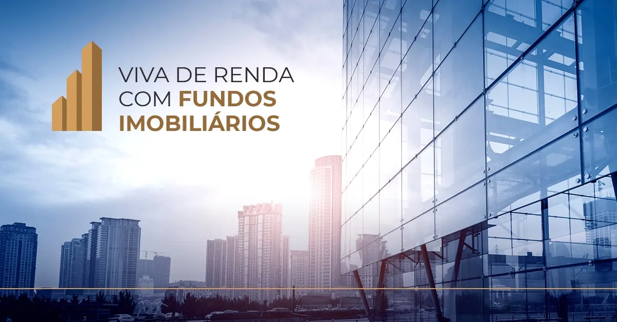 Baixar Curso Viva de Renda com Fundos Imobiliários Completo
