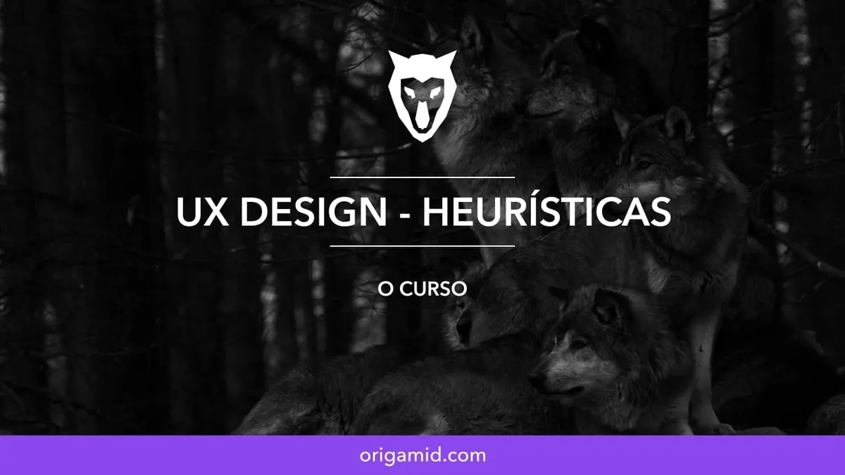 Baixar Curso UX Design Heurísticas Origamid: Download Completo