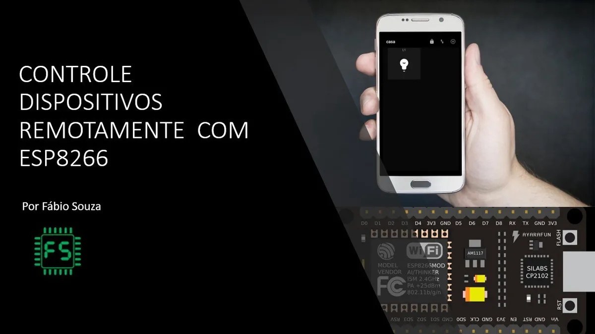 Baixe Agora: ESP8266 IoT Remoto por Fábio Souza