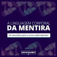 Baixar Curso Linguagem Corporal da Mentira Vitor Santos