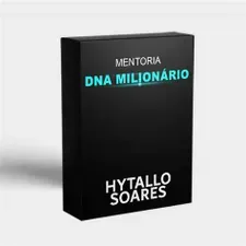 Mentoria DNA Milionário: Baixar Curso Hytallo Soares Completo