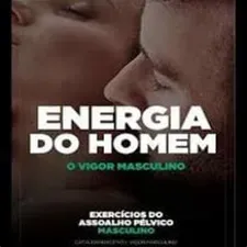 Energia do Homem: Baixe o Segredo do Vigor Masculino Catia Damasceno