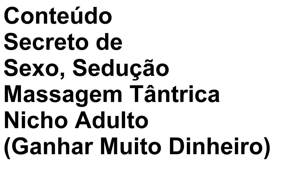 Baixar Cursos Sexo, Sedução & Massagem Tântrica Completo