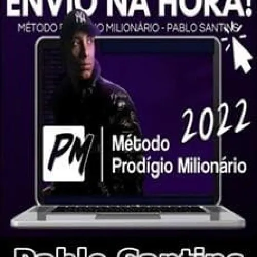 Capa: Método Prodígio Milionário: Baixe Agora o Segredo de Pablo Santins