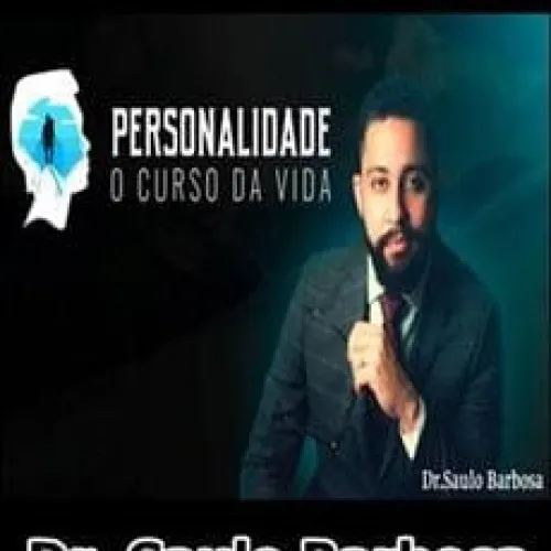 Capa: Baixar “Personalidade O Curso da Vida” Dr. Saulo Barbosa