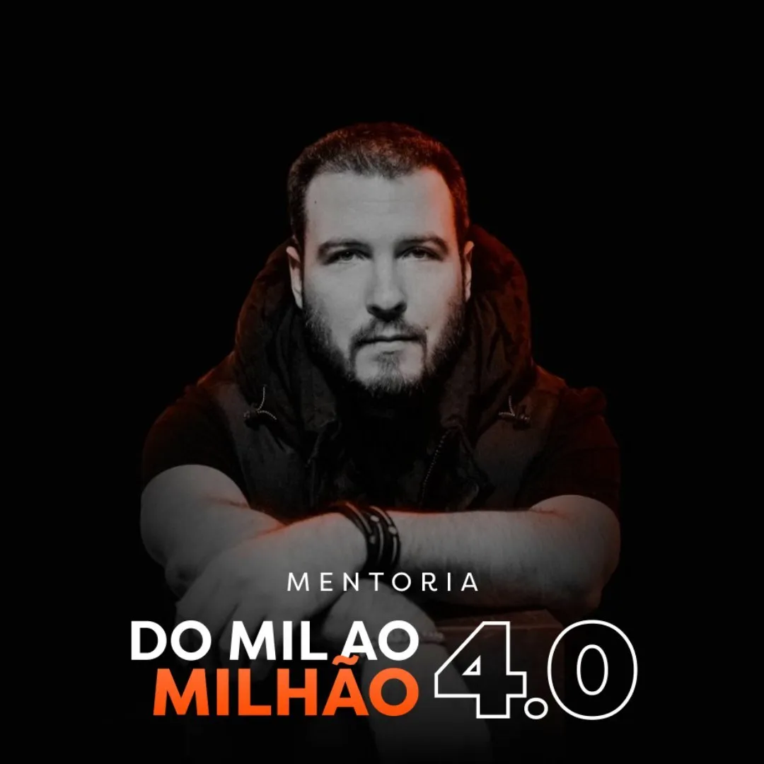 Capa: Baixar Mentoria do Mil ao Milhão 4.0 Thiago Nigro Completa 2022