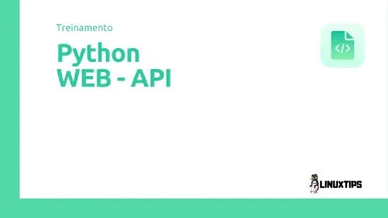 Capa: Baixar Curso Python Web API Linuxtips Completo 2023