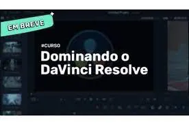 Capa: DaVinci Resolve 2022 Brainstorm Academy: Baixe Agora!