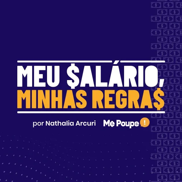 Capa: Baixar Meu Salário Minhas Regras: Controle Financeiro Total