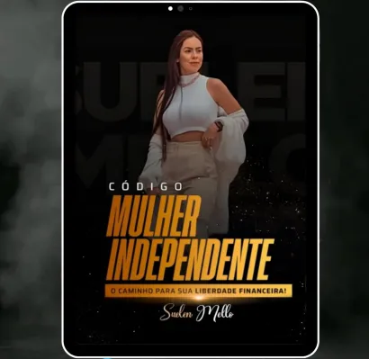 Capa: Código Mulher Independente Suelen Mello: Baixar Agora
