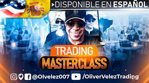 Oliver Velez Masterclass de Trading Completo com Acesso ao Drive